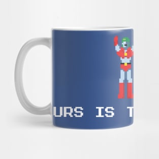 Yours Is The Power Mug